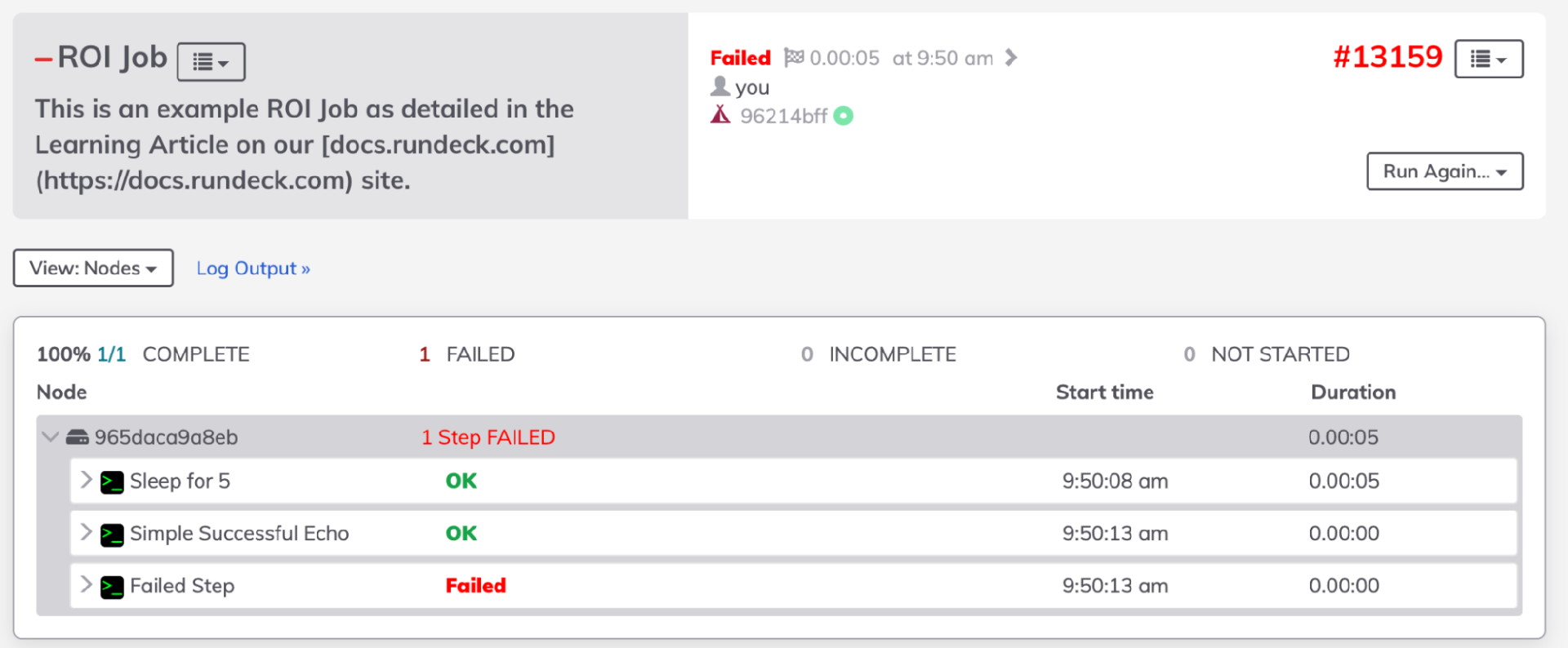 PagerDuty Process Automation 的屏幕截图显示了自动化运行的详细状态信息,包括 2 个已完成的步骤、1 个失败的步骤和总体失败状态。